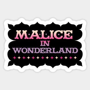 Malice in Wonderland Sticker